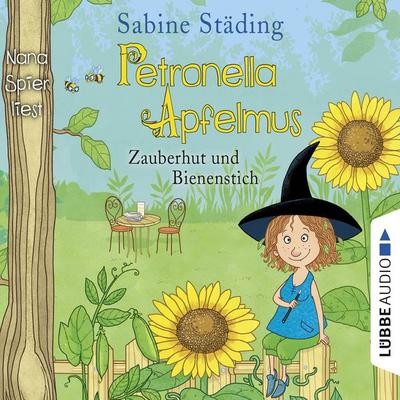 Zauberhut und Bienenstich - Petronella Apfelmus, Teil 4 - Sabine Städing, Audio, 9783838781235