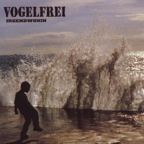 Vogelfrei - Irgendwohin Ep - Preis vom 12.10.2026 11:37:12 h