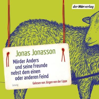 Mörder Anders und seine Freunde nebst dem einen oder anderen Feind - Jonas Jonasson, Audio, 9783844522280