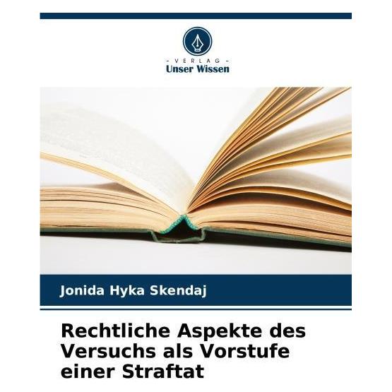 Umbreit Rechtliche Aspekte des Versuchs als Vorstufe einer Straftat (63589418)
