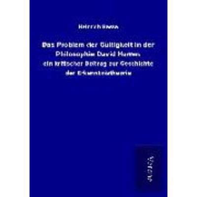 Das Problem der Gültigkeit in der Philosophie David Humes, Taschenbuch von Heinrich Hasse, BoD - Books on Demand