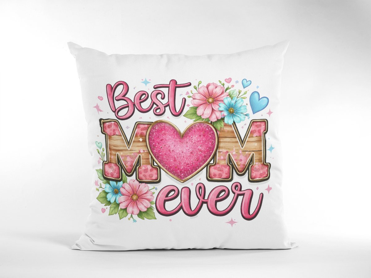Best Mom Ever Glitter Bloemen Sierkussen voor Volwassenen