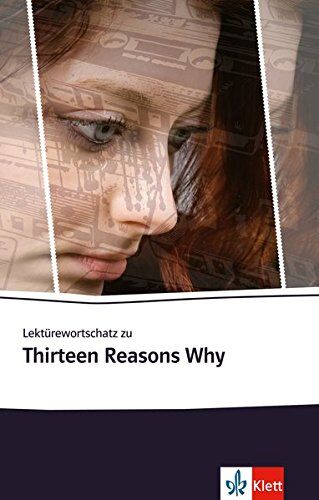 Margitta Eckhardt - Lektürewortschatz zu Thirteen Reasons Why - Preis vom 09.10.2026 07:28:09 h