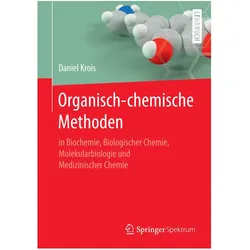 Organisch-chemische Methoden, Fachbücher von Daniel Krois