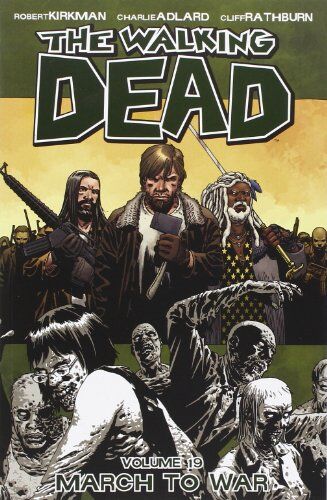 Robert Kirkman - March to War (Walking Dead) - Preis vom 04.10.2026 03:51:26 h