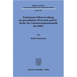 Nettesheim:Funktionale Selbstverwaltung, Fachbücher von Martin Nettesheim