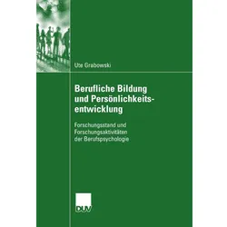 Berufliche Bildung und Persönlichkeitsentwicklung, Fachbücher von Ute Grabowski