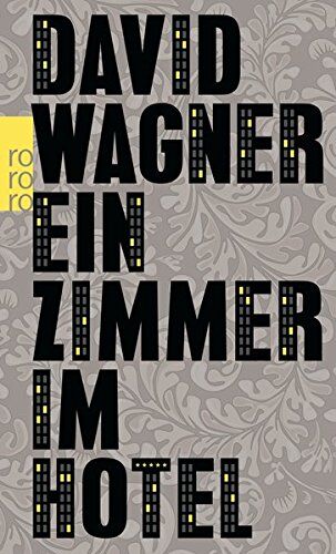 David Wagner - Ein Zimmer im Hotel - Preis vom 10.10.2026 11:48:34 h