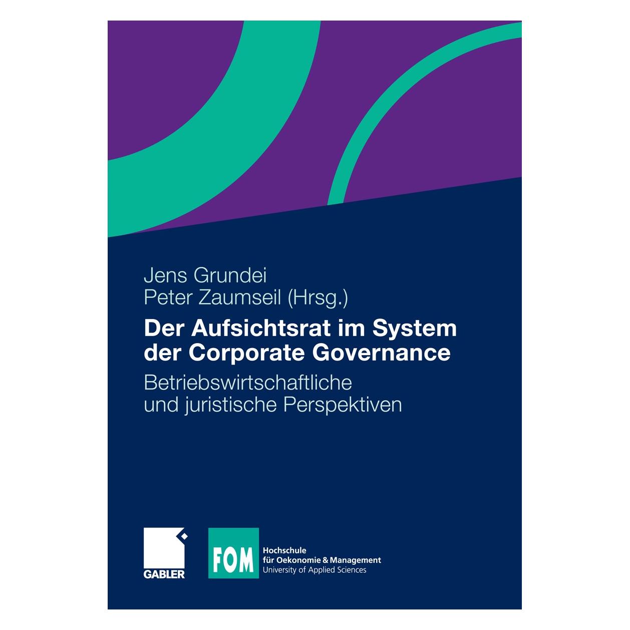 Gabler Der Aufsichtsrat im System der Corporat (9783834931924)