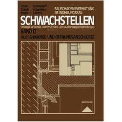 Schwachstellen, Fachbücher von Rainer Oswald, Dietmar Rogier, Reinhard Lamers, Hans Schweikert, Volker Schnapauff, Erich Schild