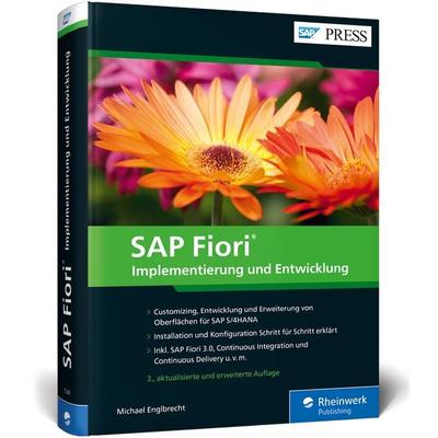 SAP Fiori, Gebundene Ausgabe von Michael Englbrecht, Rheinwerk, 978-3-8362-7268-1