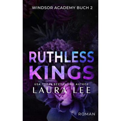 Ruthless Kings, Taschenbuch von Laura Lee, Lovestruck Publishing LLC, 978-1-955134-29-3