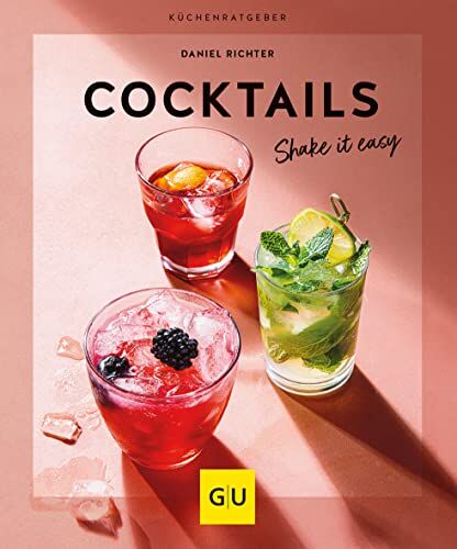 Daniel Richter - Cocktails: Shake it easy (GU Küchenratgeber) - Preis vom 19.10.2026 19:33:35 h