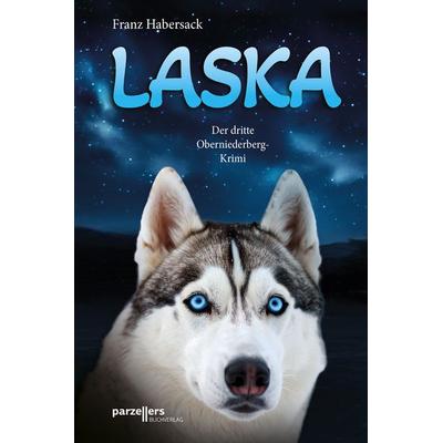 Laska, Taschenbuch von Franz Habersack, Parzellers Buchverlag & Werbemittel GmbH & Co. KG, 978-3-7900-0619-3