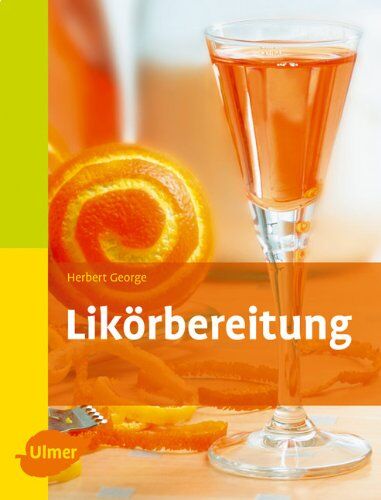 George Herbert - Likörbereitung - Preis vom 11.10.2026 03:10:56 h