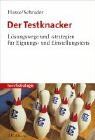 Jürgen Hesse - Der Testknacker: Lösungswege und -strategien für Eignungs- und Einstellungstests - Preis vom 09.10.2026 07:28:09 h