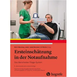 Ersteinschätzung in der Notaufnahme, Fachbücher von Kevin Mackway-Jones, Jill Windle, Janet Marsden, Jörg Krey