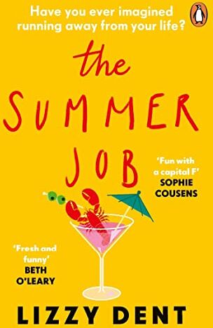 Lizzy Dent - The Summer Job: A hilarious story about a lie that gets out of hand – soon to be a TV series - Preis vom 19.10.2026 19:33:35 h