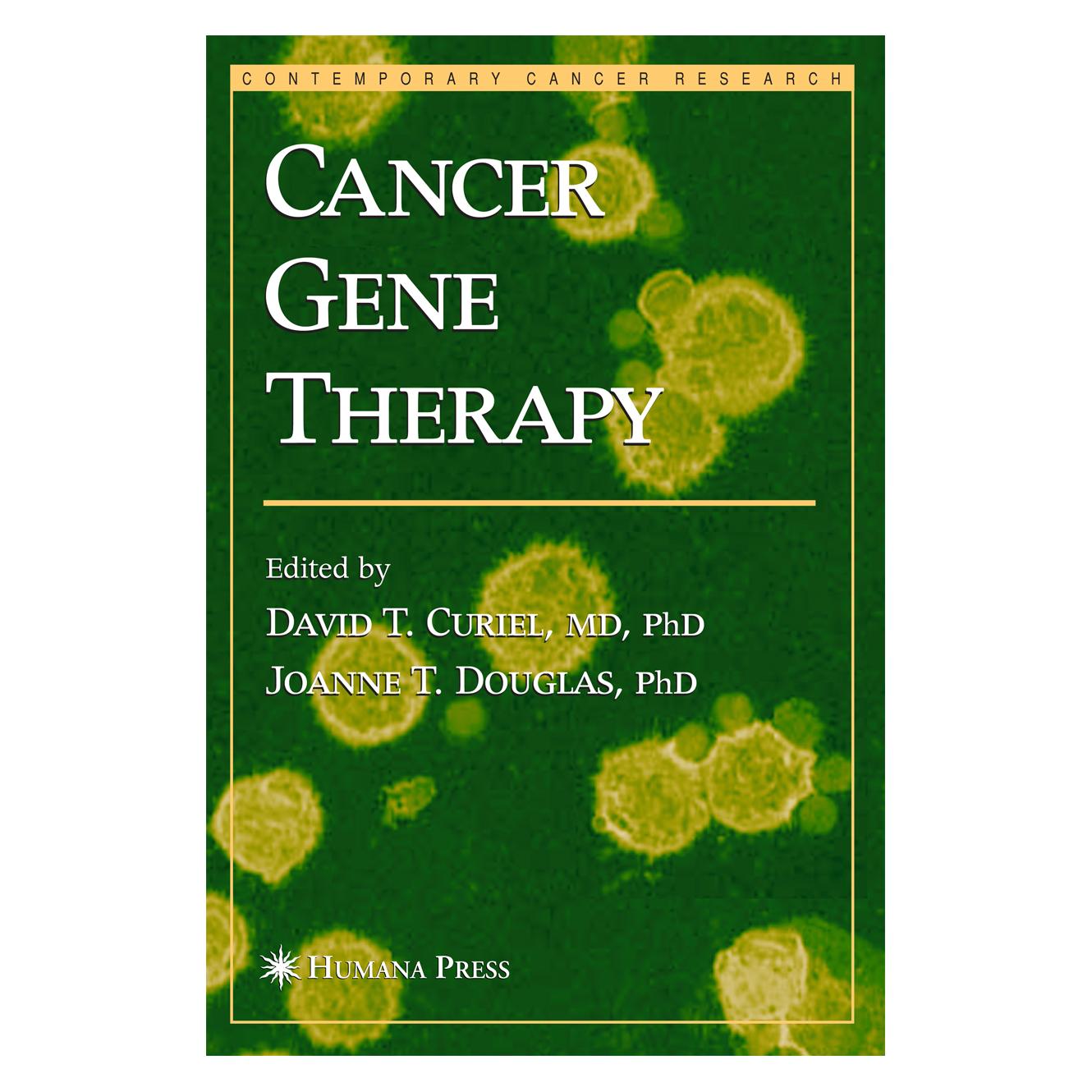 Springer Cancer Gene Therapy (Englisch, Softcover, David T. Curiel, Joanne T. Douglas) (55382169)