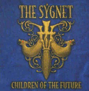 the Sygnet - Children of the Future - Preis vom 09.10.2026 07:28:09 h