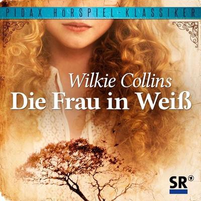Die Frau in Weiß - Wilkie Collins, Audio, 4042564217827