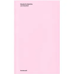 Zum Abschied, Sachbücher von Margherita Spiluttini