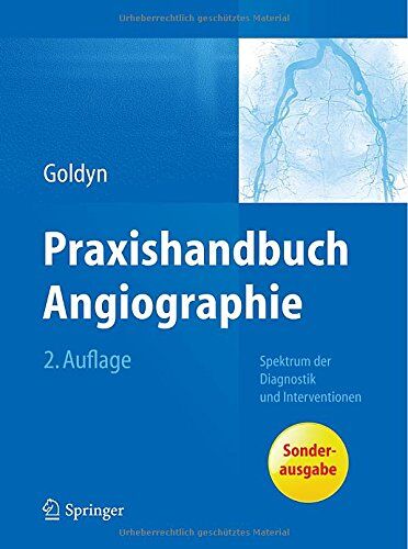 Goldyn Goldyn - Praxishandbuch Angiographie - Preis vom 09.10.2026 07:28:09 h