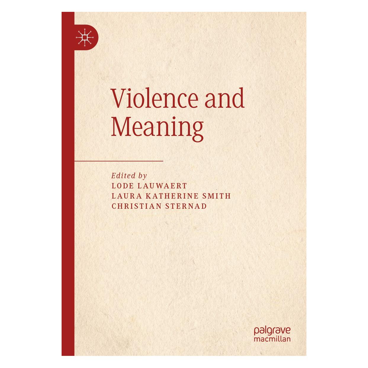 Springer Violence and Meaning (9783030271725)