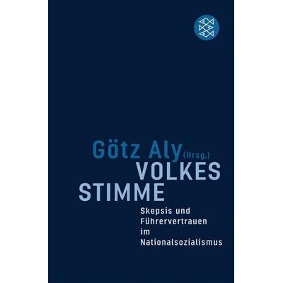 Volkes Stimme, Taschenbuch von Götz Aly, Fischer Taschenbuch Verlag, 978-3-596-16881-1