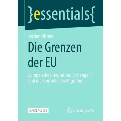 Die Grenzen der EU, Taschenbuch von Jochen Oltmer, Springer Fachmedien Wiesbaden GmbH, 978-3-658-33212-9