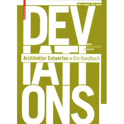 Deviations, Taschenbuch von Marc Angelil,Dirk Hebel, Birkhäuser Basel, 978-3-7643-8831-7