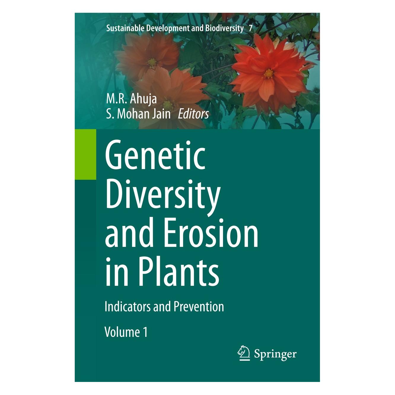 Springer Genetic Diversity and Erosion in Plants (Englisch, Hardcover, M. R. Ahuja, S. Mohan Jain) (9783319256351)
