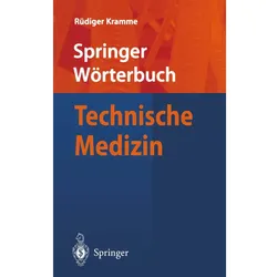 Wörterbuch Technische Medizin, Fachbücher von Rüdiger Kramme