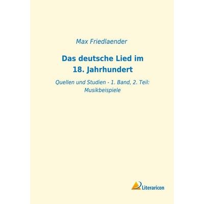 Das deutsche Lied im 18. Jahrhundert -