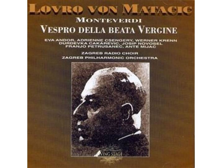 Matacic / Zagreb 05/06/1974 - Monteverdi: Vespro Della Beata Verg