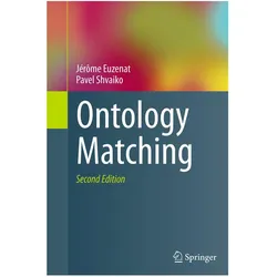 Ontology Matching, Fachbücher von Pavel Shvaiko, Jérôme Euzenat