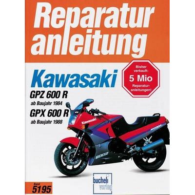 Kawasaki GPZ 600 R (ab Baujahr 1984) GPX 600R (ab Baujahr 1988), Paperback von , Bucheli, 978-3-7168-1904-3