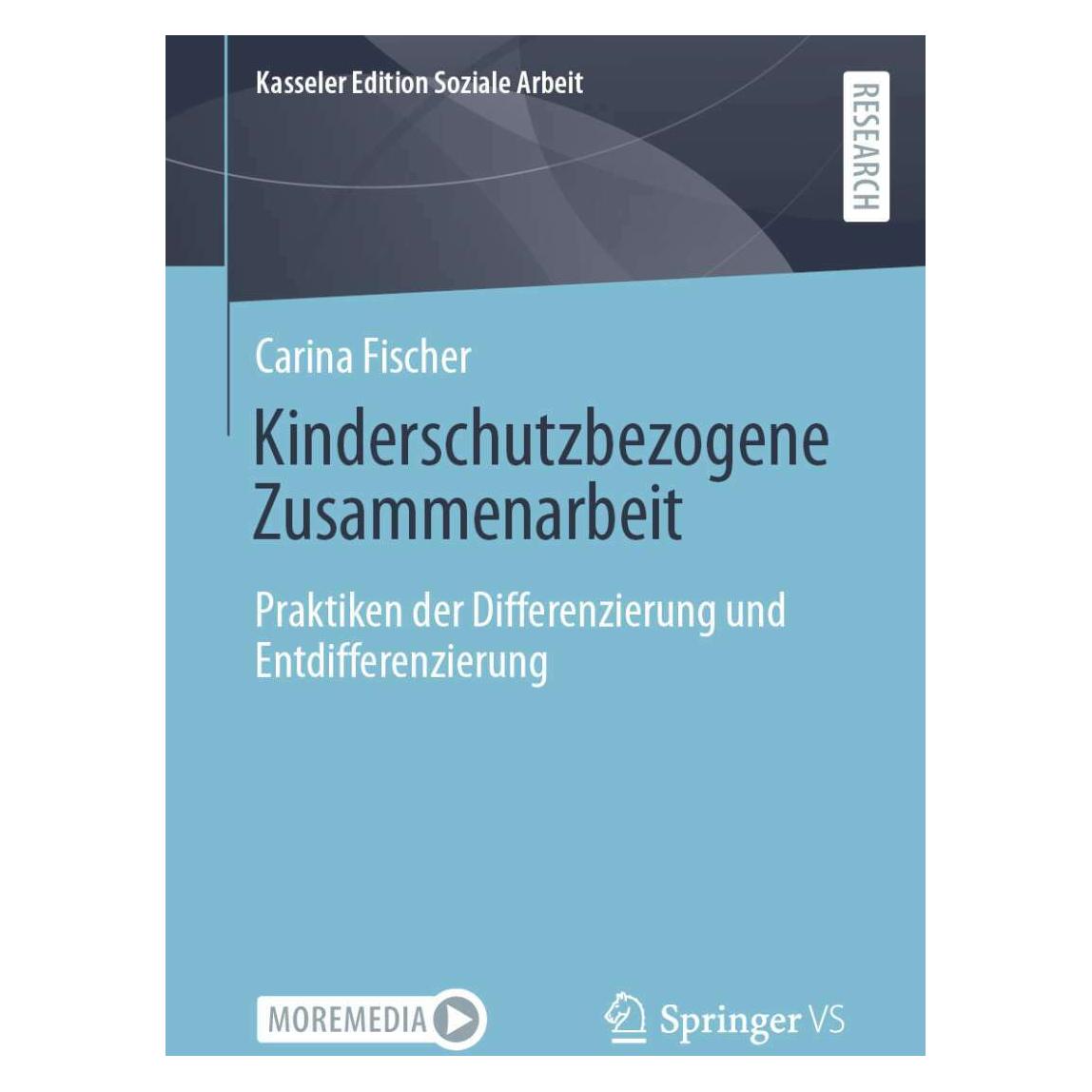 Springer Kinderschutzbezogene Zusammenarbeit (Deutsch, Softcover, Carina Fischer) (38981616)