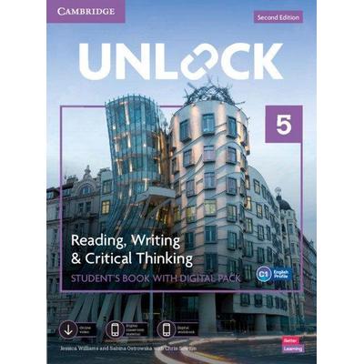 Unlock Level 5 Reading, Writing and Critical Thinking Student's Book with Digital Pack, Taschenbuch von Jessica Williams,Sabina Ostrowska, Cambridge