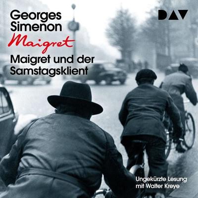 Maigret und der Samstagsklient - Georges Simenon, Audio, 9783742420954