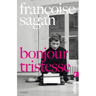 Bonjour tristesse, Taschenbuch von Françoise Sagan, Ullstein Taschenbuch, 978-3-548-29083-6