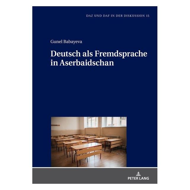 Peter Lang Babayeva:Deutsch als Fremdsprache in As (Deutsch, Hardcover, Gunel Babayeva) (67841025)