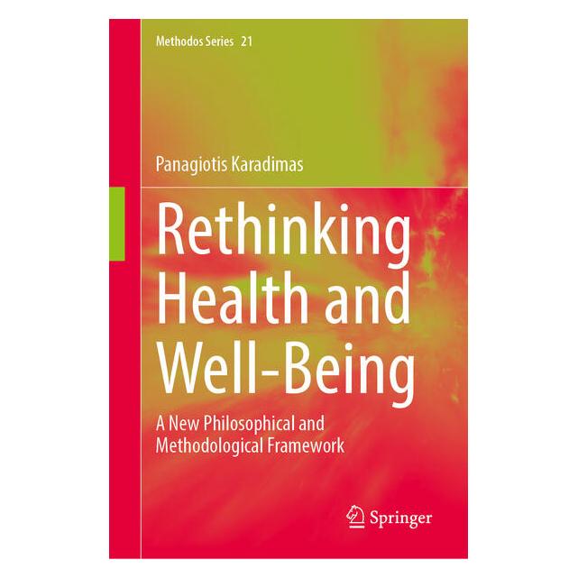 Springer Rethinking Health and Well-Being (Englisch, Hardcover, Panagiotis Karadimas) (70016311)