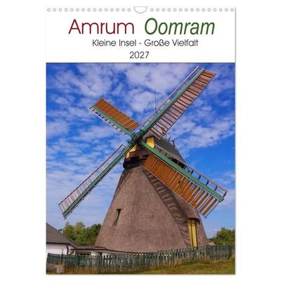 Amrum - Oomram, Kleine Insel - Große Vielfalt (Wandkalender 2027 DIN A3 hoch), CALVENDO Monatskalender