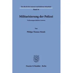 Militarisierung der Polizei., Sachbücher von Philipp Thomas Mende