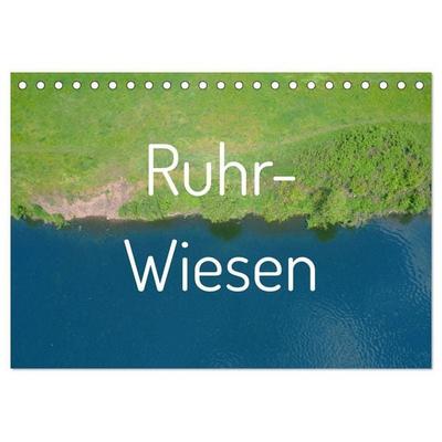 Ruhr-Wiesen (Tischkalender 2027 DIN A5 quer), CALVENDO Monatskalender