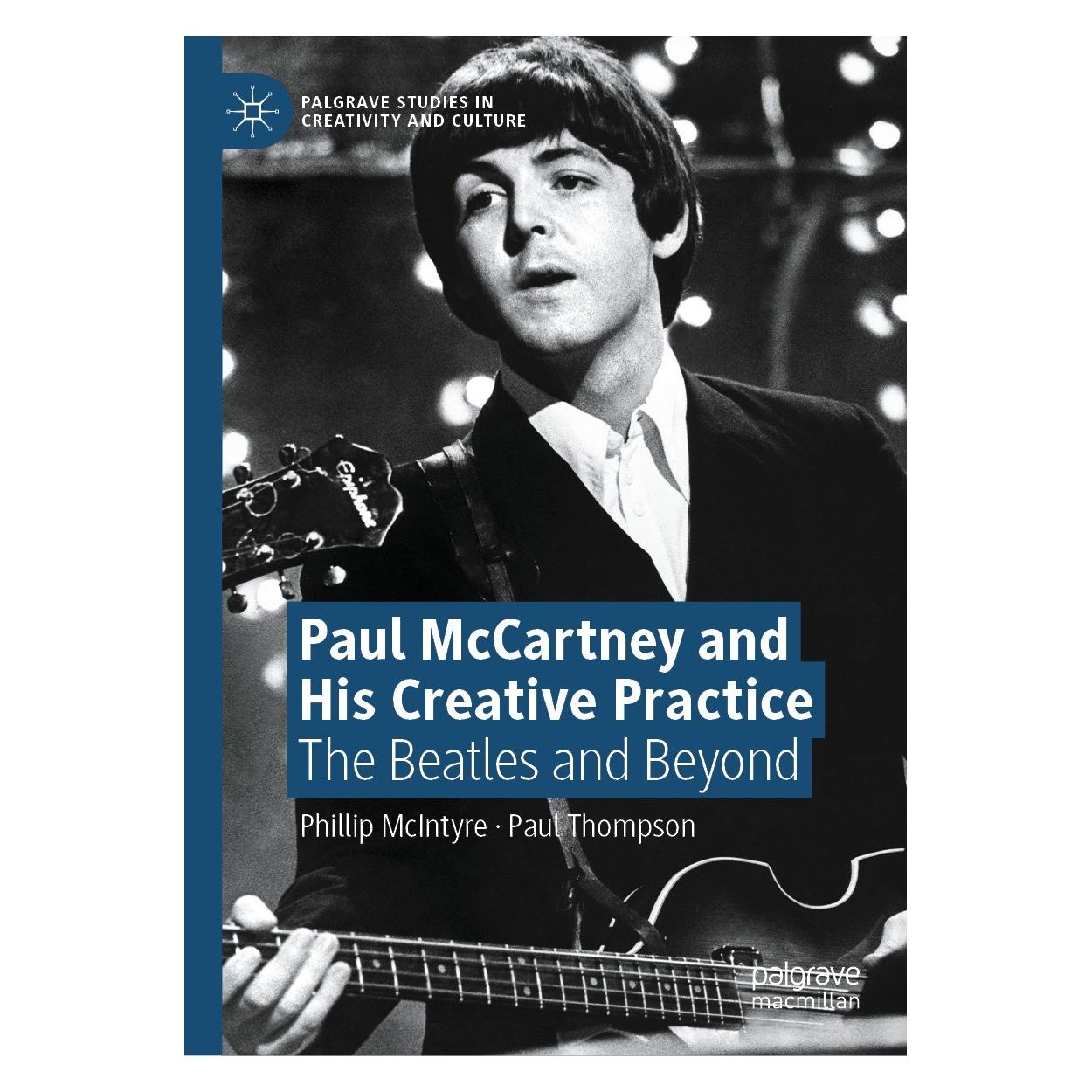 Springer Paul McCartney and His Creative Practice (Englisch, Hardcover, Paul Thompson, Phillip McIntyre) (9783030790998)