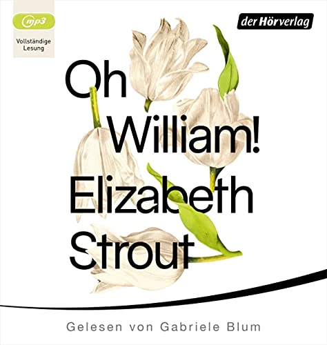 Elizabeth Strout - Oh, William! - Preis vom 10.10.2026 11:48:34 h