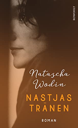 Natascha Wodin - Nastjas Tränen - Preis vom 11.10.2026 15:43:13 h