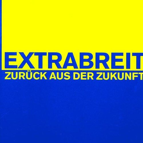 Extrabreit - Zurück aus der Zukunft - Preis vom 11.10.2026 03:10:56 h